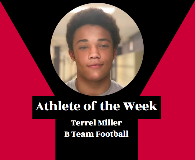 Week 1: Terrel Miller, B Team Football