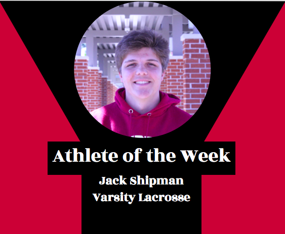 Week 13: Jack Shipman, Boys Lacrosse